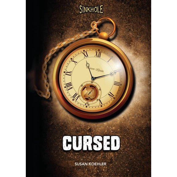 Sinkhole: Cursed (Hardcover)