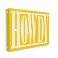 thumbnail image 4 of Stupell Industries Howdy Phrase on Yellow Typography Painting Gallery Wrapped Canvas Art Print Wall Art, 20 x 16, 4 of 8