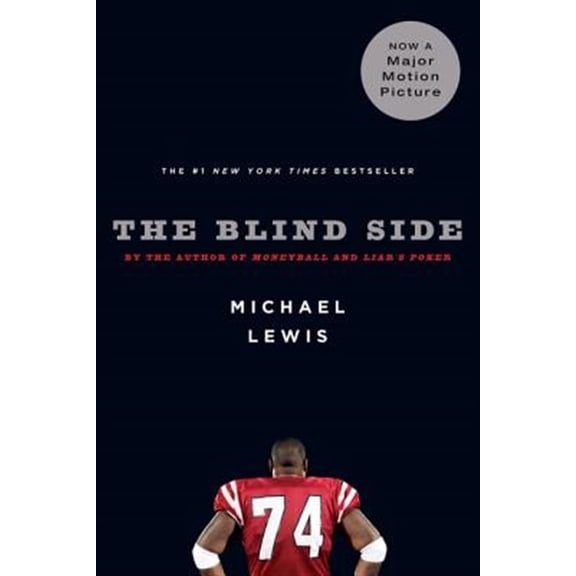 Pre-Owned The Blind Side: Evolution of a Game (Paperback) 0393330478 9780393330472