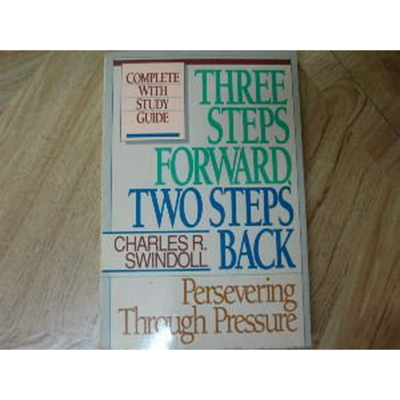 Pre-Owned Three Steps Forward, Two Steps Back (Paperback) 0840731272 9780840731272