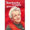 thumbnail image 1 of La Muchacha Del Siglo Pasado, 1 of 2