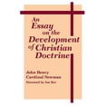thumbnail image 2 of Notre Dame Great Books An Essay on the Development of Christian Doctrine, (Paperback), 2 of 2