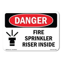 OSHA Danger Sign - Fire Sprinkler Riser Inside | Decal | Protect Your Business, Construction Site, Warehouse & Shop Area | Made in The USA