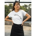 thumbnail image 2 of What You Love Quote T-Shirt Women -Image by Shutterstock, Female Large, 2 of 4