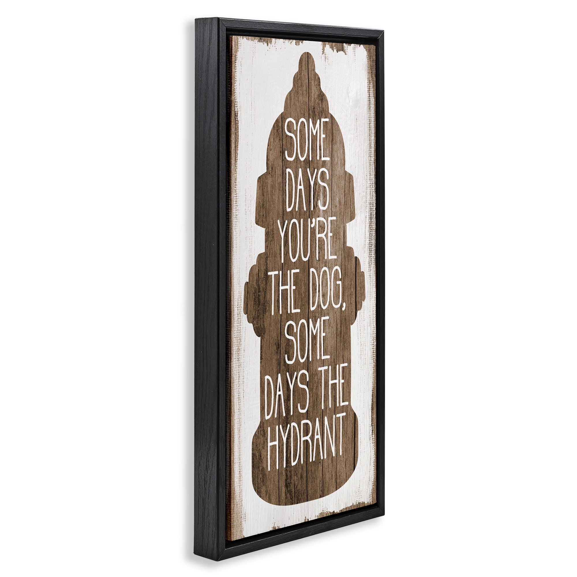 Stupell Industries Dog or Hydrant Funny Pet Metaphor Typography Painting Black Floater Framed Canvas Art Print Wall Art, 11 x 25