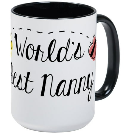 

CafePress - World s Best Nanny - 15 oz Ceramic Large Mug
