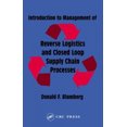 thumbnail image 2 of Introduction to Management of Reverse Logistics and Closed Loop Supply Chain Processes, 2 of 3