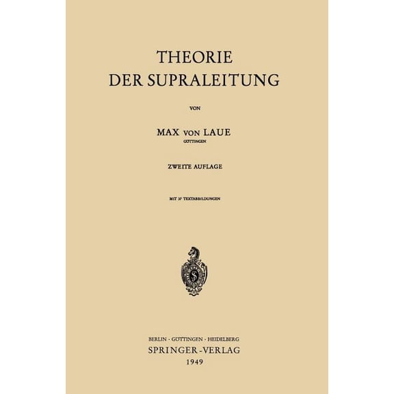 Theorie Der Supraleitung, (Paperback)