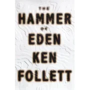 The Hammer of Eden by Follett, Ken