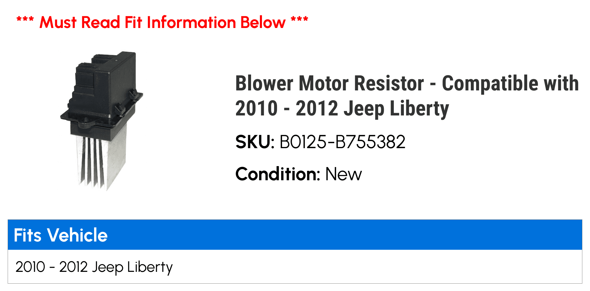 Blower Motor Resistor - Compatible with 2010 - 2012 Jeep Liberty 2011
