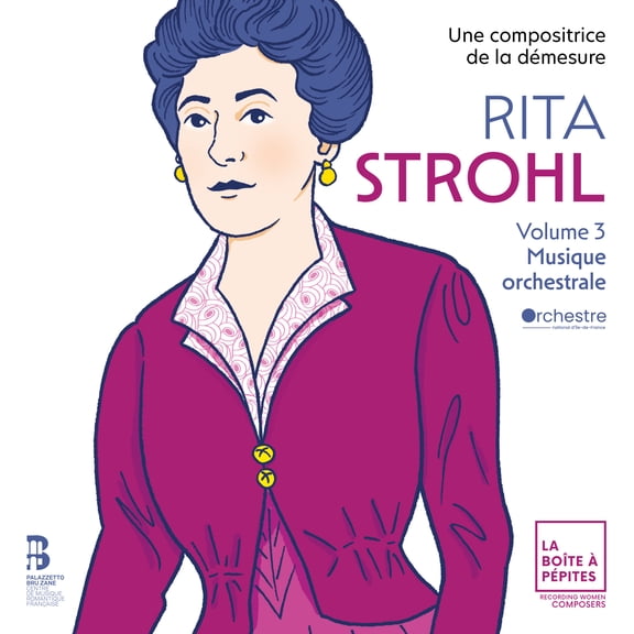 Orchestre National D'ile-De-France - Rita Strohl: Volume 3 -  Musique Orchestrale - Music & Performance - CD