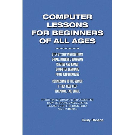 Pre-Owned Computer Lessons for the Beginners of All Ages