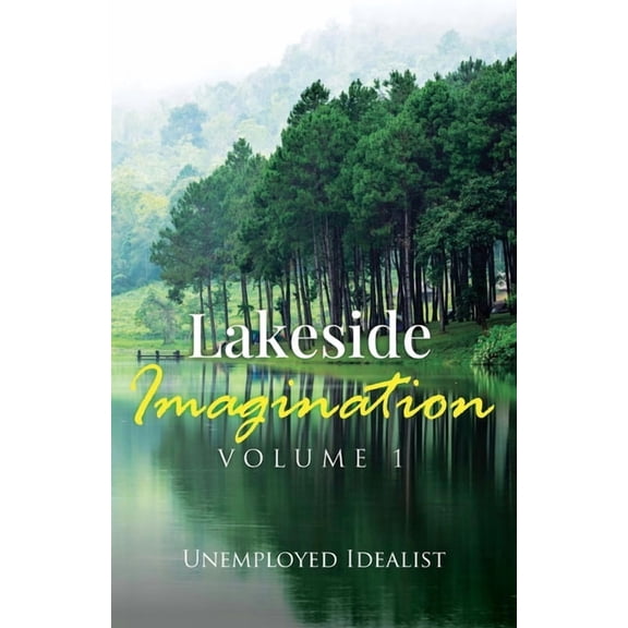 Volume 1 Lakeside Imagination, (Paperback)