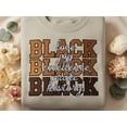 thumbnail image 2 of Black History Embroidered Sweatshirt, Love Joy Excellence Pride Shirt, Empowerment Sweater, Cultural Pride Crewneck, Inspirational Statement, 2 of 5