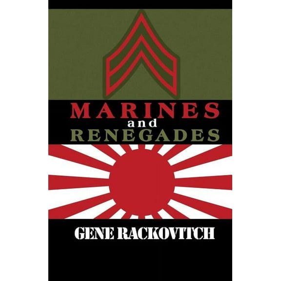 Marines and Renegades, (Paperback)