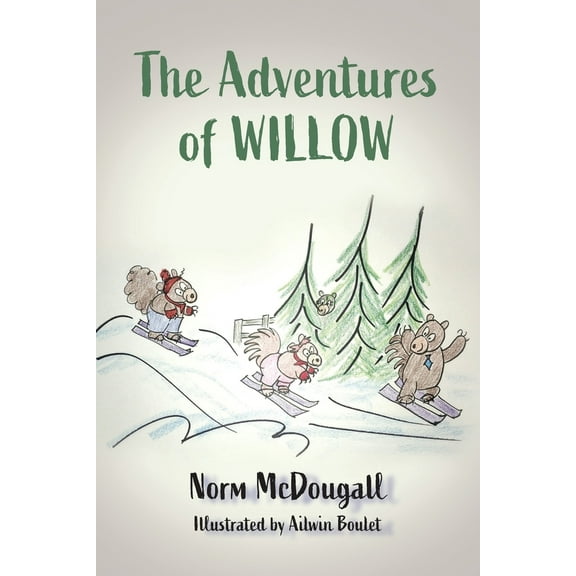 Pre-Owned The Adventures of Willow (Paperback) 1038300827 9781038300829
