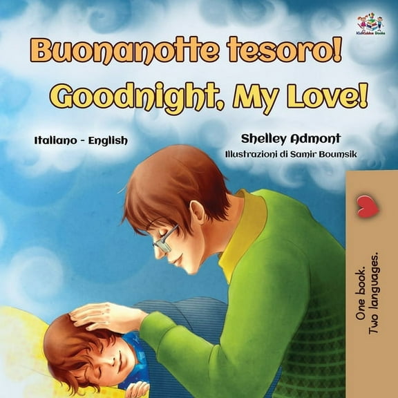 Italian English Bilingual Collection Goodnight, My Love! (Italian English Bilingual Book for Kids), (Paperback)