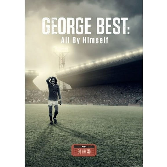 ESPN Films 30 For 30: George Best- All By Himself (DVD), Team Marketing, Sports & Fitness
