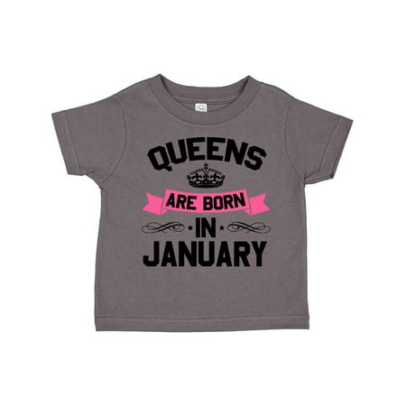 

Inktastic Queens Are Born in January Gift Toddler Boy or Toddler Girl T-Shirt