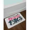 thumbnail image 2 of Dream Bath Mat, Vintage Style Dream Big Message with Stripes and Star Motifs Calligraphic Design, Plush Bathroom Decor Mat with Non Slip Backing, 29.5" X 17.5", Multicolor, by Ambesonne, 2 of 2