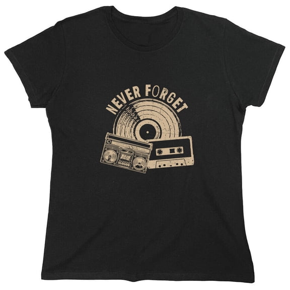 Never Forget Sarcastic Humor Novelty Funny Women's Casual Tees