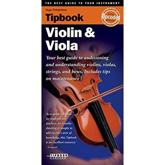 Pre-Owned Tipbook - Violin and Viola: The Best Guide to Your Instrument (Paperback) 9076192391 9789076192390