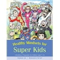 thumbnail image 2 of Mindnesss Sains pour Super Enfants : un Programme de Résilience pour Enfants de 7 à 14 Ans, 2 of 3