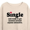 thumbnail image 3 of Instant Message - Single & Ready To Get Anxious - Women's Lightweight French Terry Long Sleeve Shirt, 3 of 6