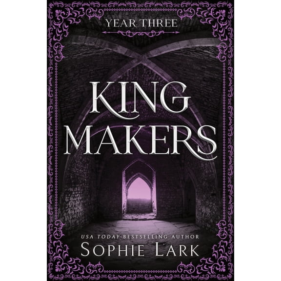 Kingmakers Kingmakers: Year Three (Standard Edition), Book 3, (Paperback)
