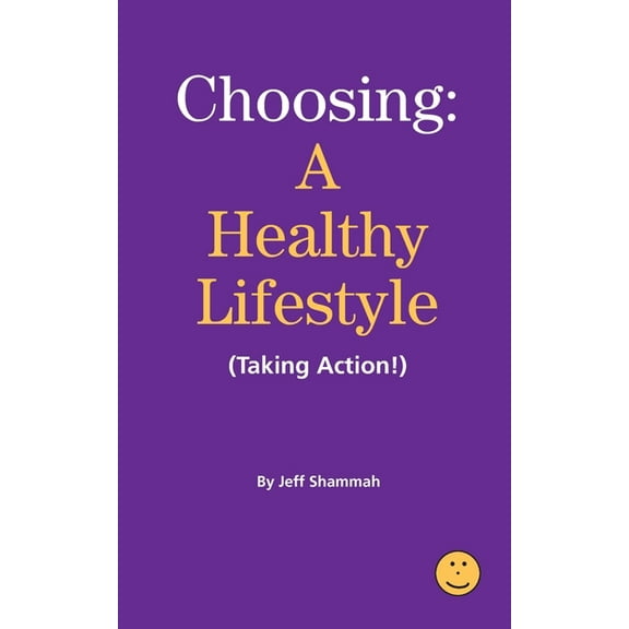 Choosing a Healthy Lifestyle (Taking Act Choosing a Healthy Lifestyle (Taking Action!), Book 1, (Paperback)