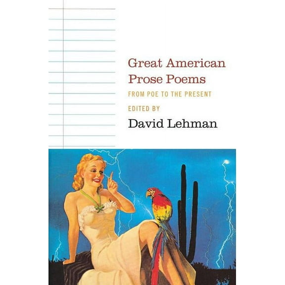 Great American Prose Poems: From Poe to the Present, (Paperback)