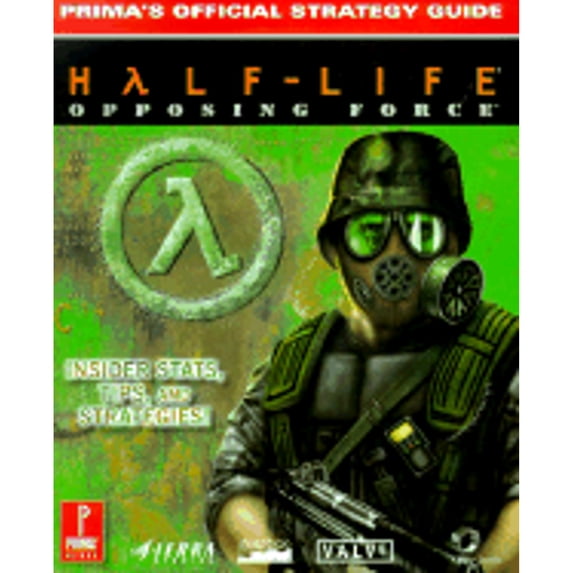 Pre-Owned Half-Life Opposing Force: Prima's Official Strategy Guide (Paperback) 0761525904 9780761525905