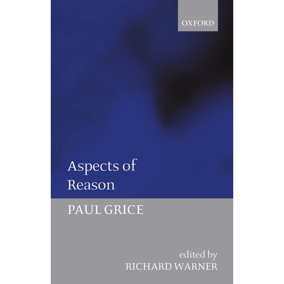 Aspects of Reason, (Paperback)