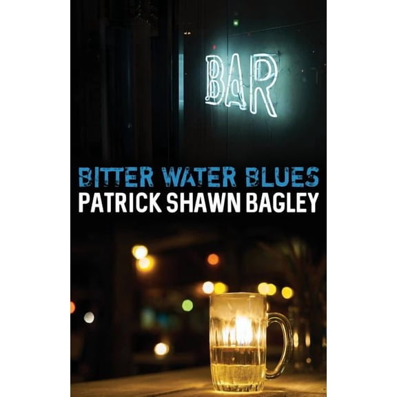 Bitter Water Blues, (Paperback)