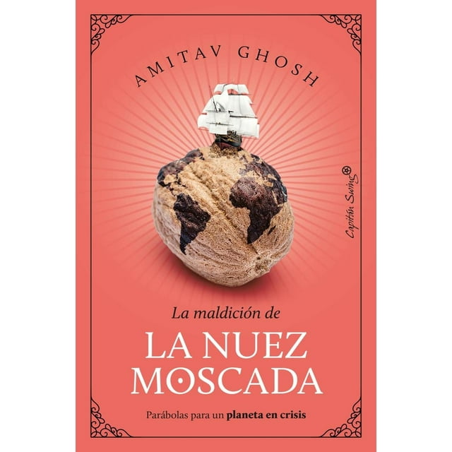 La maldición de la nuez moscada