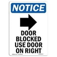 thumbnail image 1 of SignMission OS-NS-A-1824-V-11477 Panneau de Signalisation OSHA 18 x 24 Po - Porte Bloquée Porte d'Usage, 1 of 1