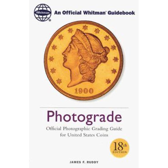Pre-Owned Photograde: Official Photographic Grading Guide for United States Coins (Paperback) 0307993612 9780307993618