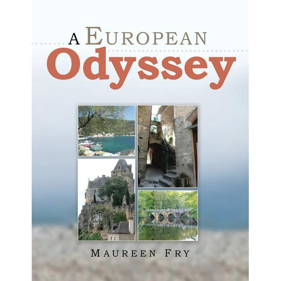 A European Odyssey (Paperback)
