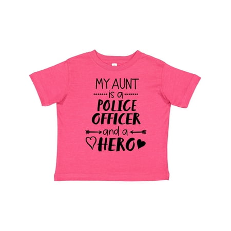 

Inktastic My Aunt is a Police Officer and a Hero Gift Toddler Boy or Toddler Girl T-Shirt