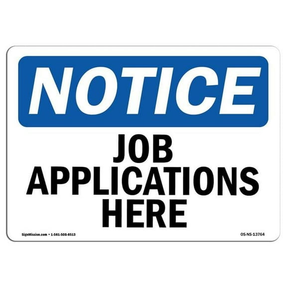 7 x 10 in. OSHA Notice Sign - Job Applications Here