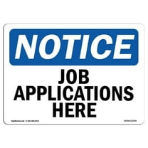 7 x 10 in. OSHA Notice Sign - Job Applications Here