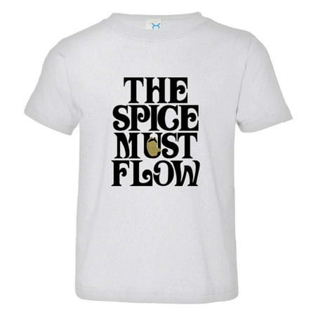 

PleaseMeTees™ Toddler The Spice Must Flow HQ Tee