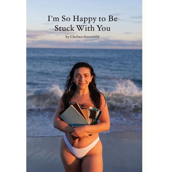 I'm So Happy to Be Stuck With You, (Hardcover)