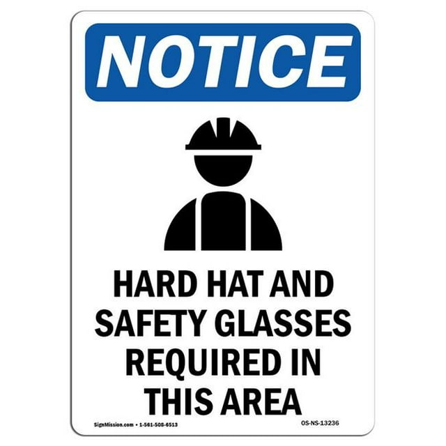 SignMission OS-NS-A-1218-V-13236 12 x 18 in. OSHA Notice Sign - Hard Hat & Safety