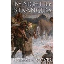 By Night the Strangers, (Paperback)
