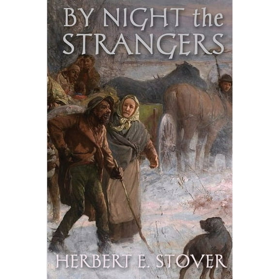 By Night the Strangers, (Paperback)