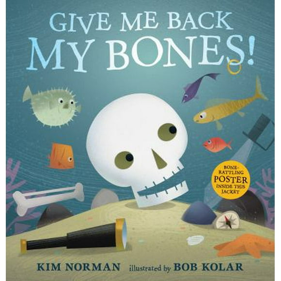 Give Me Back My Bones! 9780763688417 Used / Pre-owned