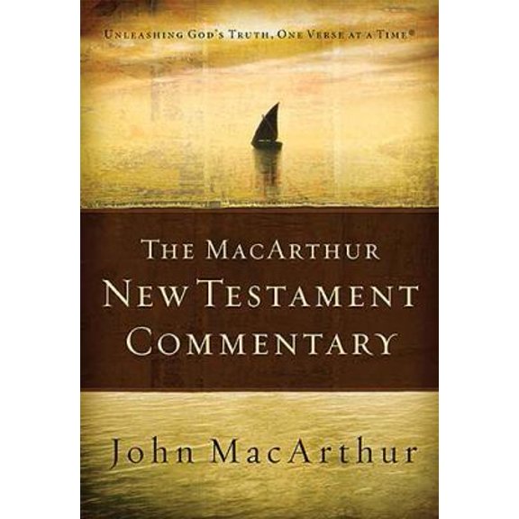 Pre-Owned The MacArthur New Testament Commentary: Unleashing God's Truth, One Verse at a Time (Hardcover) 1418527432 9781418527433