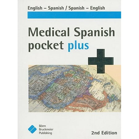 Medical Spanish Pocket Plus :