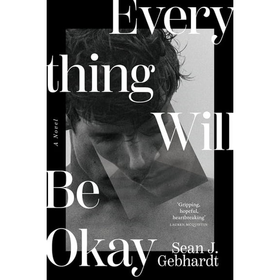 Everything Will Be Okay, (Paperback)